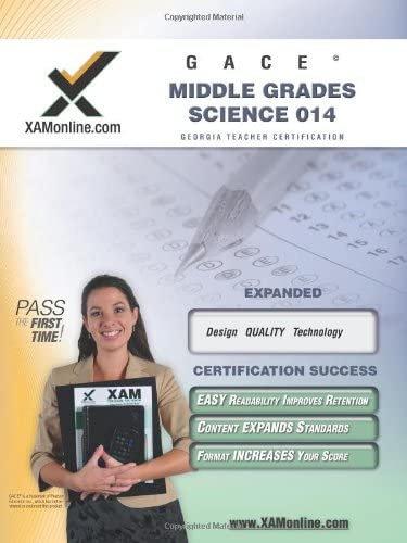GACE Middle Grades Science Teacher Certification Test Prep Study Guide (XAM GACE)