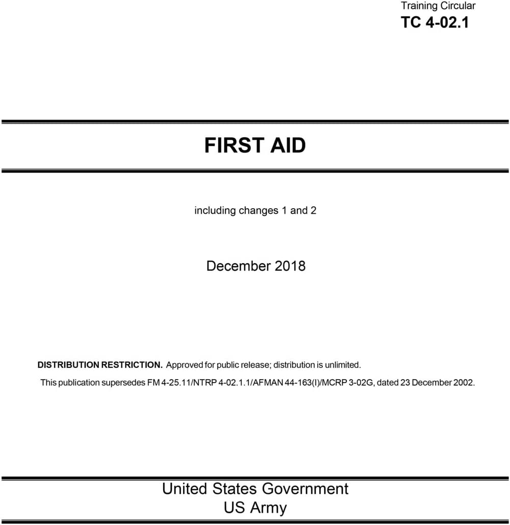 Training Circular TC 4-02.1 First Aid including changes 1 and 2 December 2018