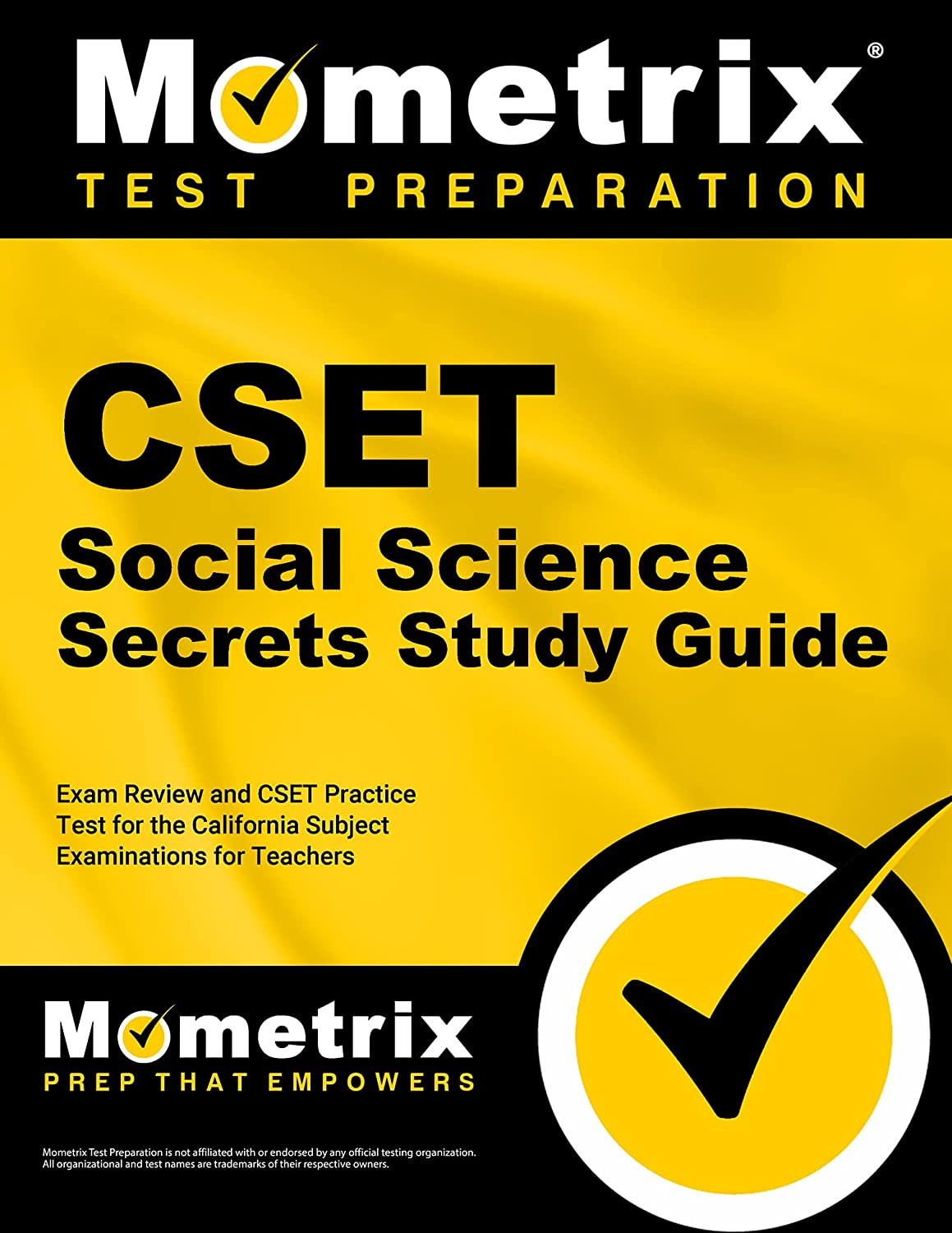 CSET Social Science Secrets Study Guide – Exam Review and CSET Practice Test for the California Subject Examinations for Teachers [2nd Edition]