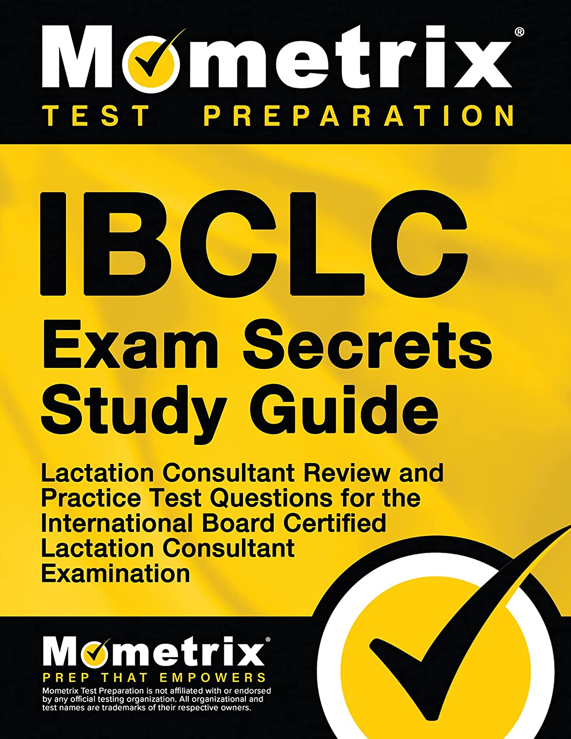 IBCLC Exam Secrets Study Guide: Lactation Consultant Review and Practice Test Questions for the International Board Certified Lactation Consultant Examination