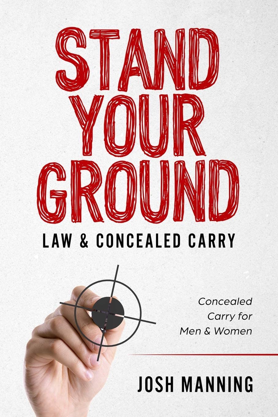 “Stand Your Ground” & Concealed Carry: Concealed Carry for Men & Women