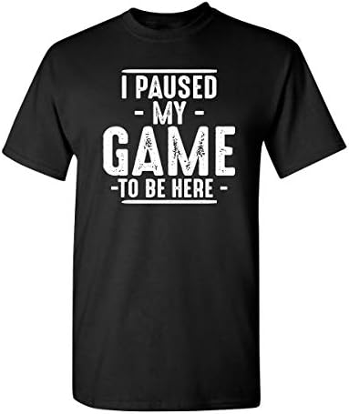 I Paused My Game to Be Here Video Gamer Mens Retro Graphic Funny T Shirt